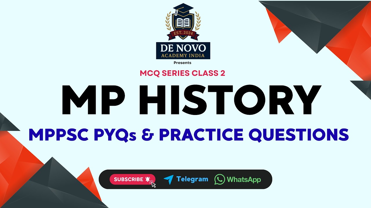 MCQ Class 2 | MPPSC MP History PYQs & Practice MCQs | MPPSC SSE 2026, MP ADPO, & MPPSC Exams🎯