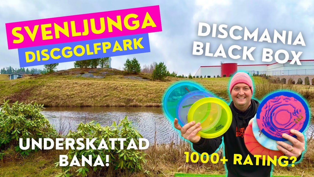SVENLJUNGA DiscGolfPark! - 1000+ ratat med Discmania Black Mystery Box?
