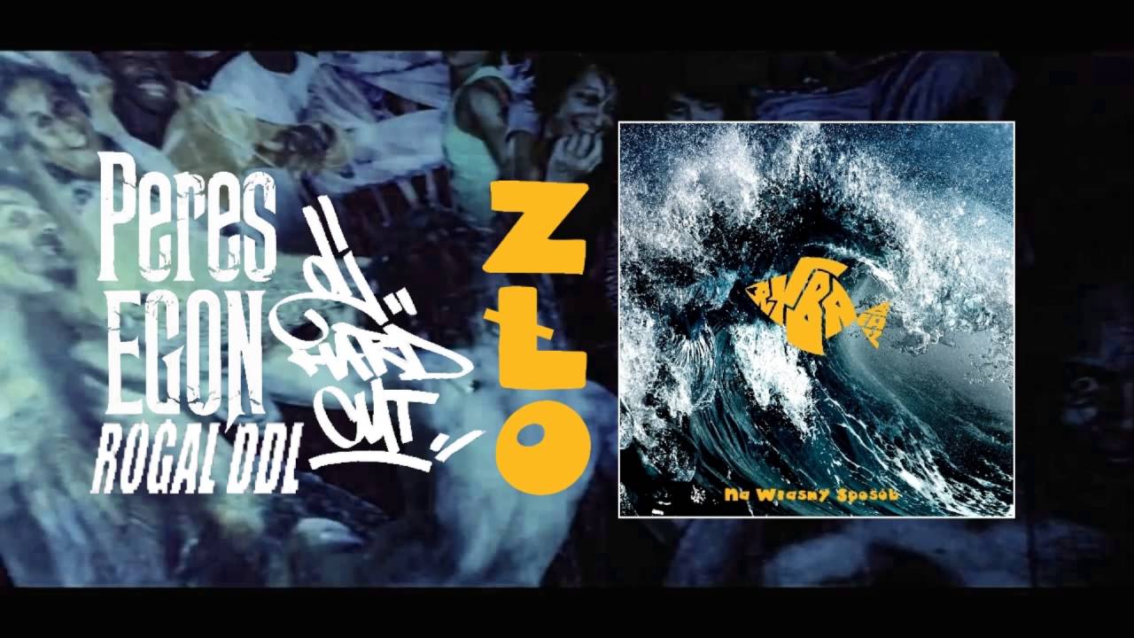 06. Ryba Beatz - ZŁO ft PERES, EGON, ROGAL DDL, DJ HARD CUT ( Na własny sposób 2016 )