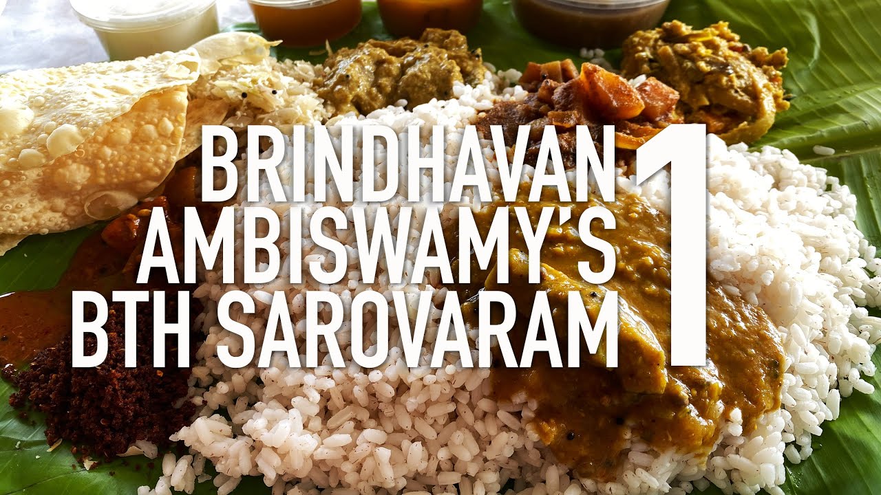 Brindhavan - Part 1 - ബെസ്ററ് വെജ് മീൽസ് - കൊച്ചി - Brindhavan v/s Ambiswamy's v/s BTH Sarovaram
