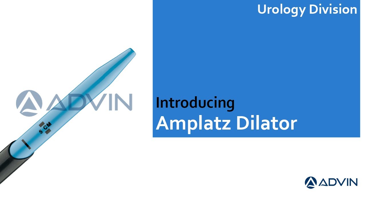 Расширитель Advin Amplatz | Почечный расширитель Amplatz | Расширитель почечного доступа | Уролог...