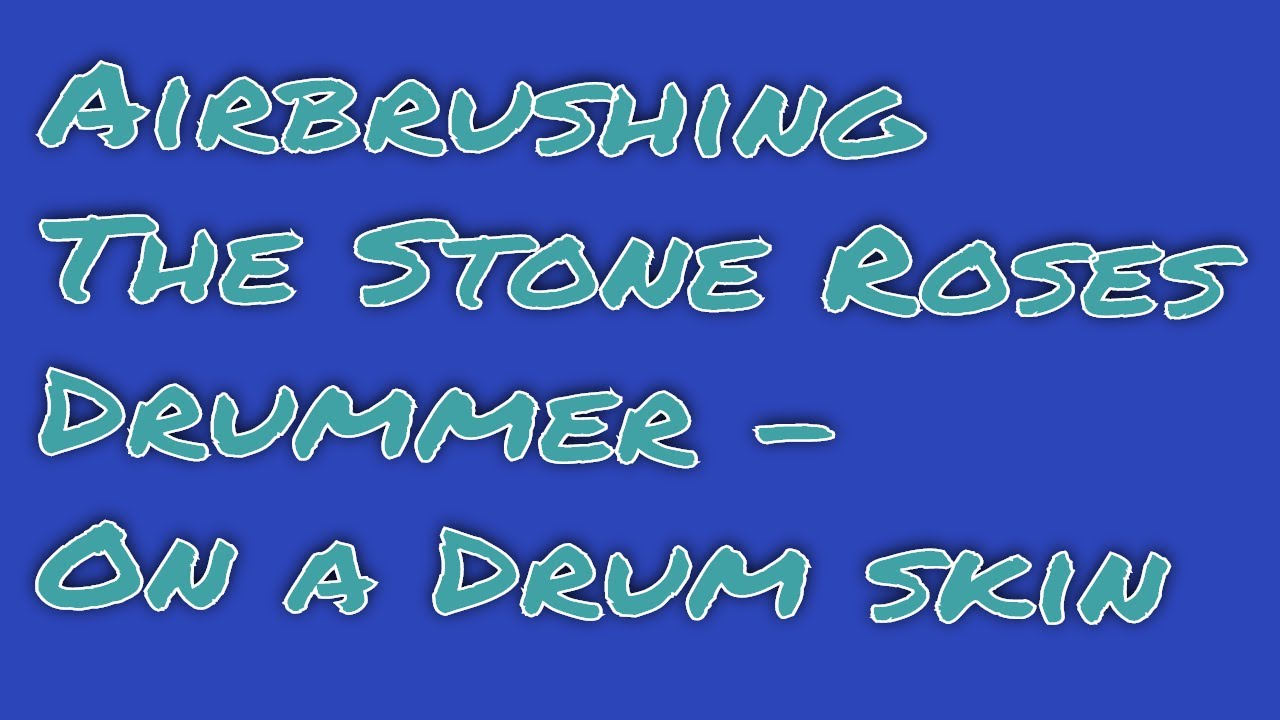 Airbrushing The Stone Roses drummer on a drum head .