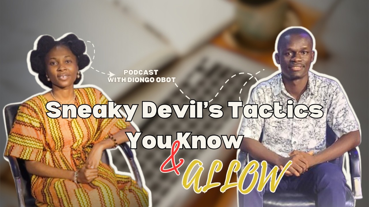 Sneaky Devil's Tactics You Know AND ALLOW!!!
