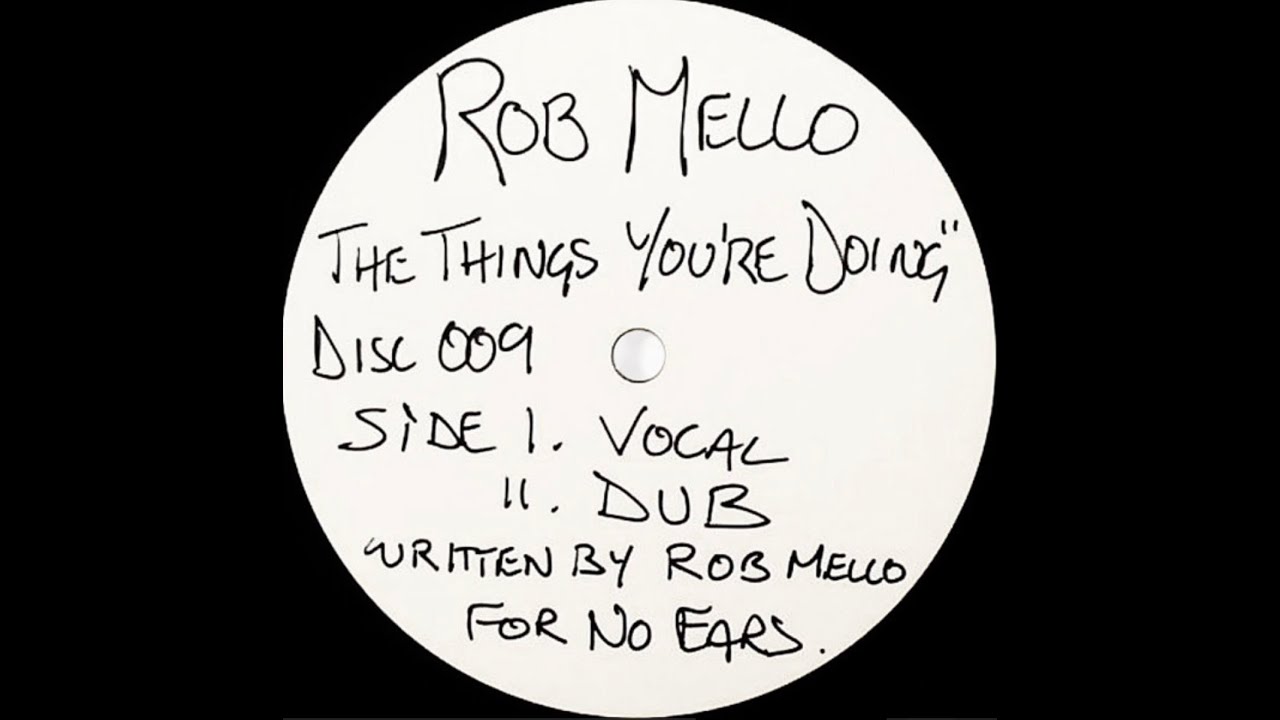 Rob Mello - The Things You're Doing (Vocal) [Disco 45 2010]