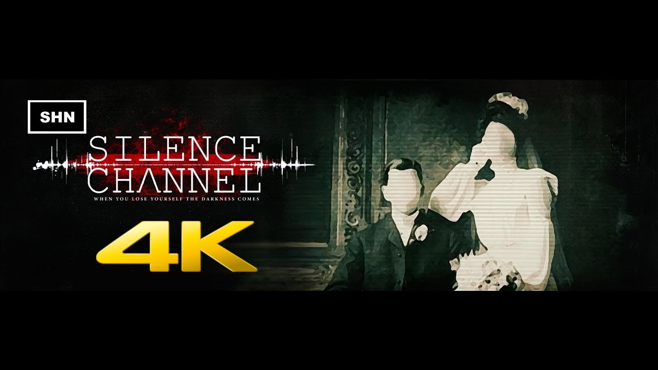 Silence Channel 👻 4K/60fps 👻 Longplay Walkthrough Gameplay No Commentary