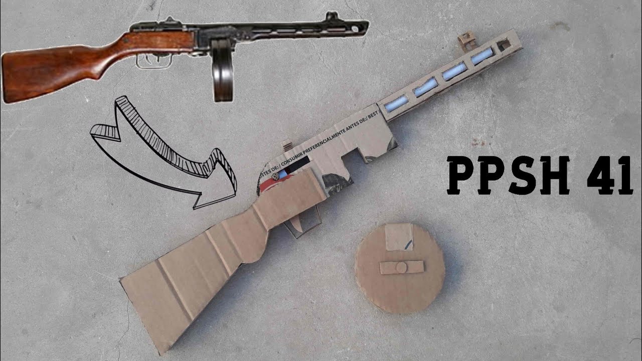 Como hacer una PPsh 41 de carton
