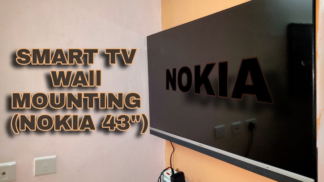 Nokia 43 inch Smart TV Wall Mount 🔩 Part 2