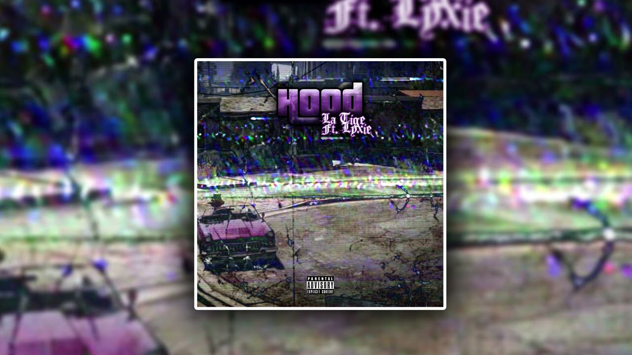 La Tige Ft Lyxie - HOOD (GTARP) Prod. Ilgu