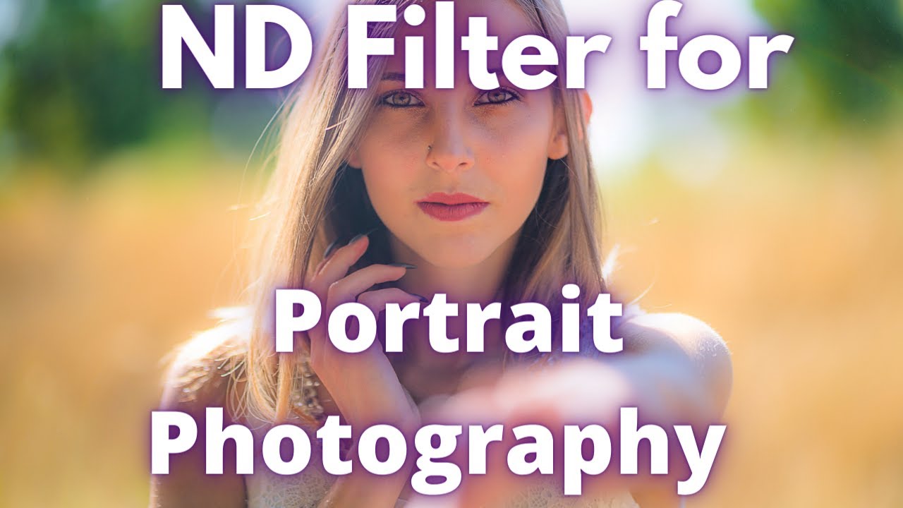 Unlocking Creative Potential: Portrait Photography with ND Filters