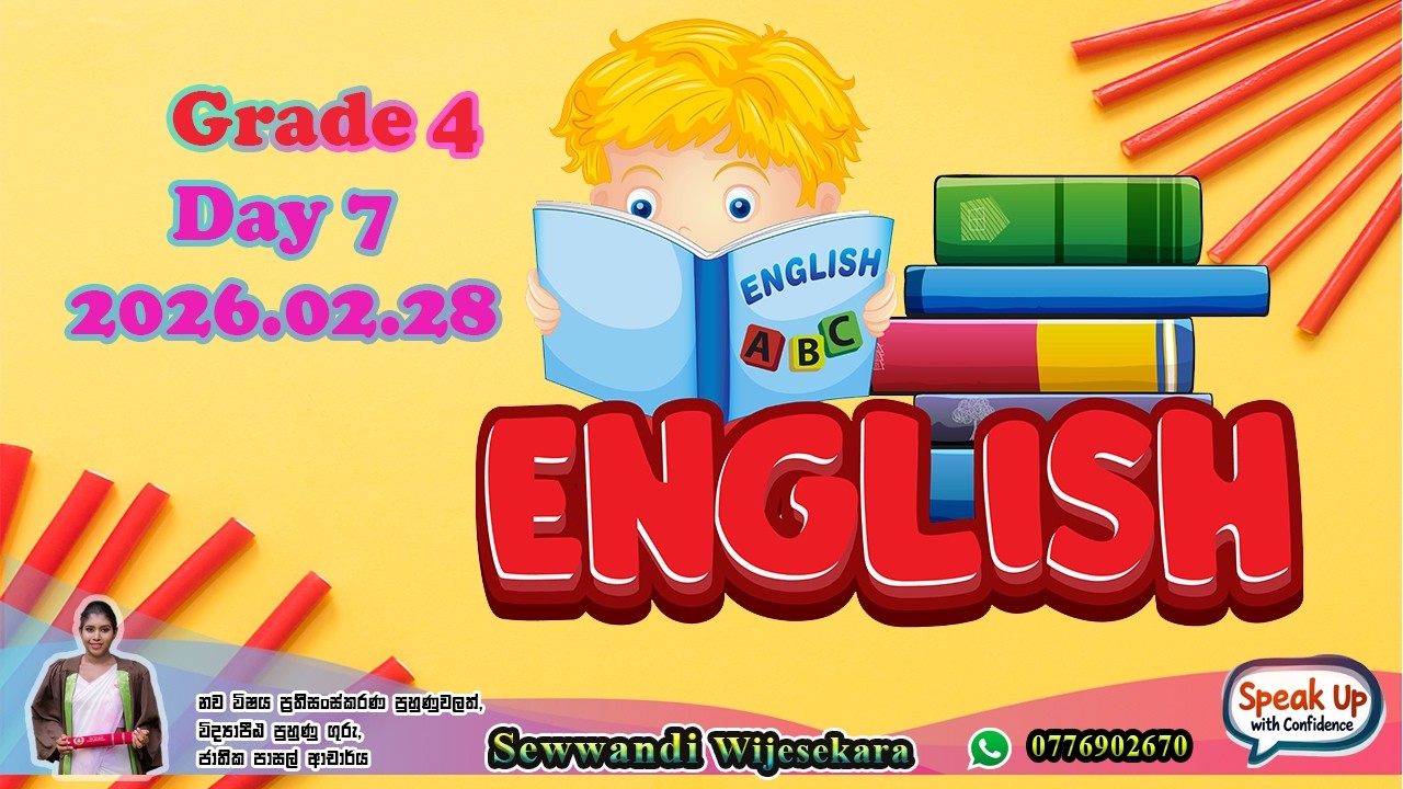 Sewwandi Wijesejara - English - Grade 4 - Day 7- 2026-02.28