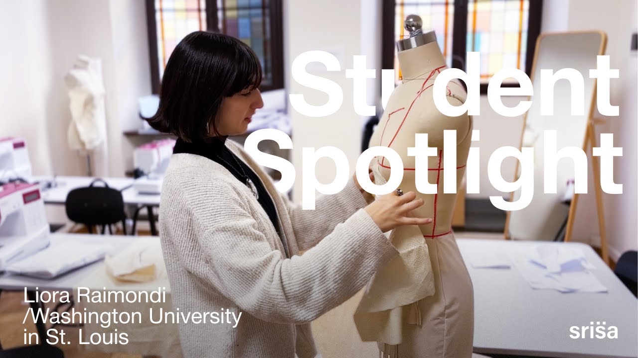 SRISA Student Spotlight - Fashion Design: Liora Raimondi, Washington University in St. Louis