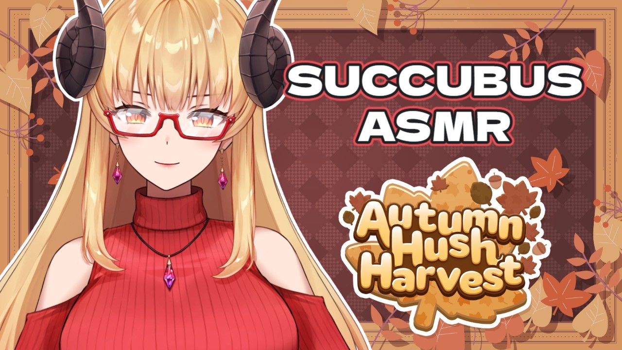 (Binaural ASMR) Forest Encounter with a Succubus 【 Autumn Hush ASMR Relay 】 [Tingly] [Comforting]