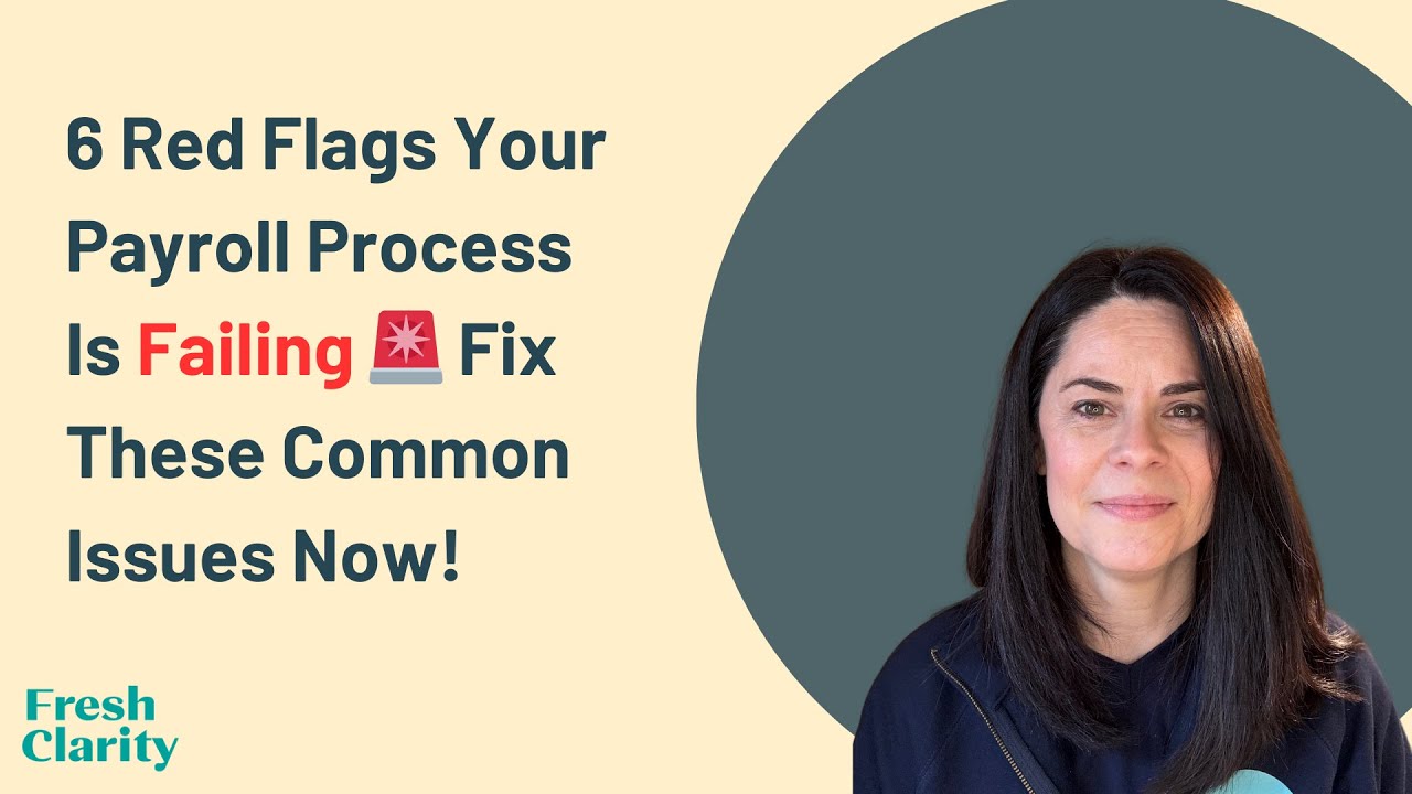 6 Red Flags Your Payroll Process Is Failing 🚨 Fix These Common Issues Now!