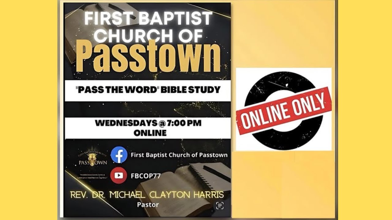 "Pass the Word" Virtual Bible Study Broadcast with 