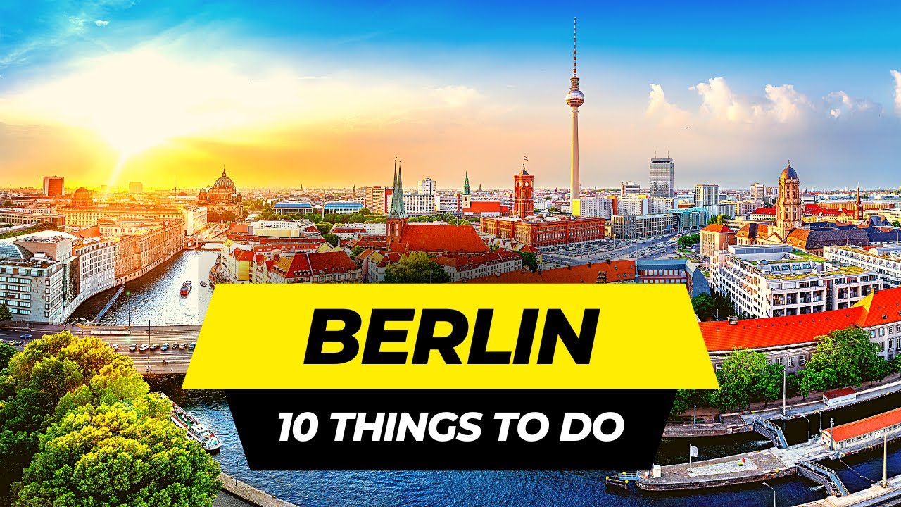 Top 10 Things to do in Berlin 2026 | Germany Travel Guide
