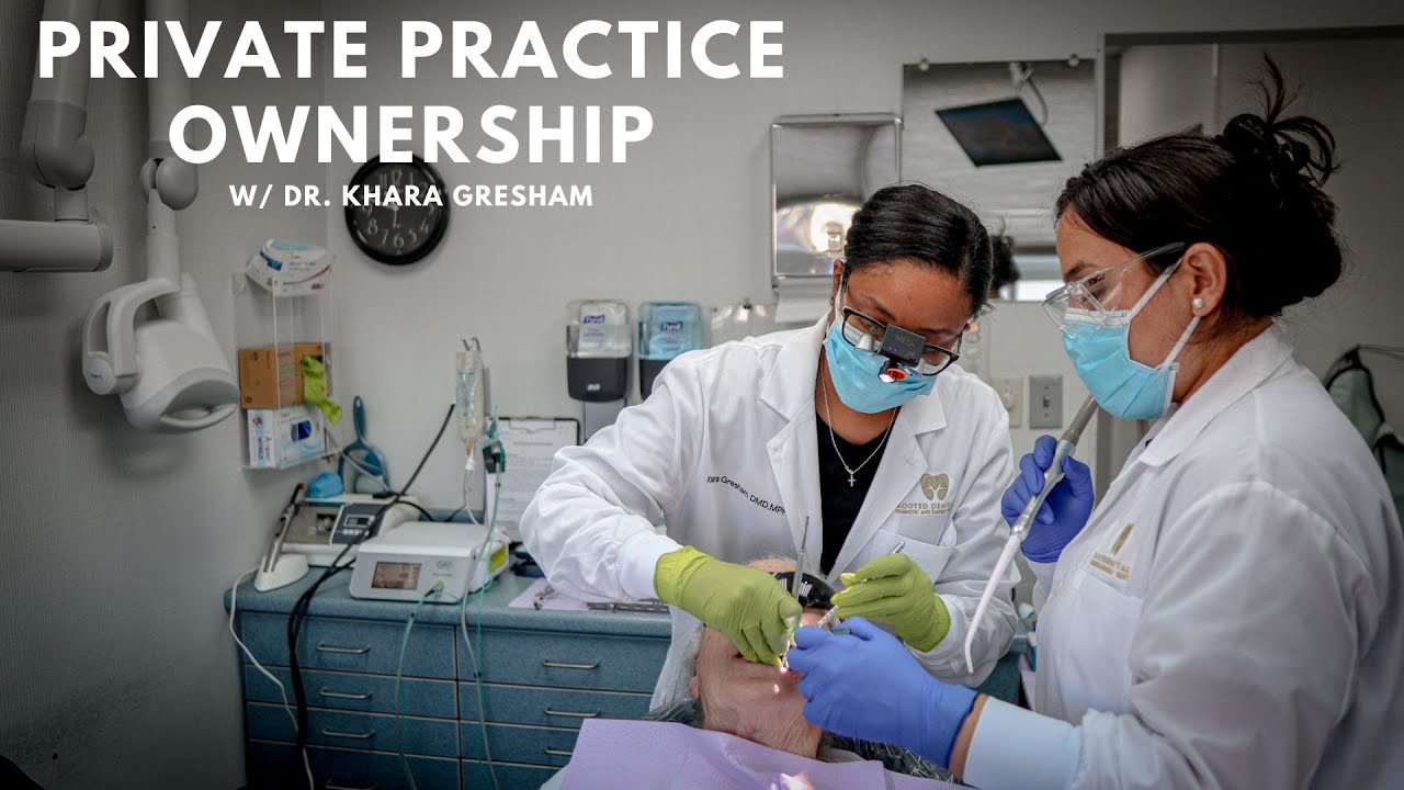 Owning a Dental Practice with Boston Dentist, Dr. Khara Gresham!