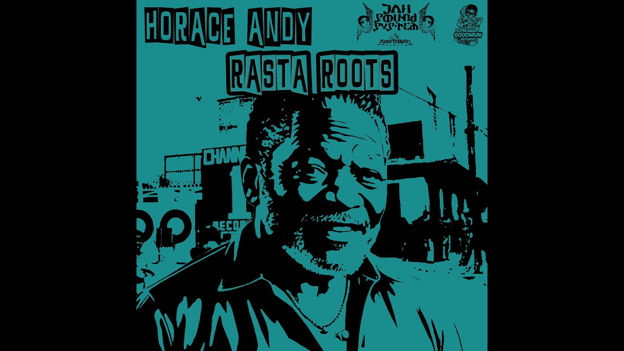Horace Andy - Rasta Roots