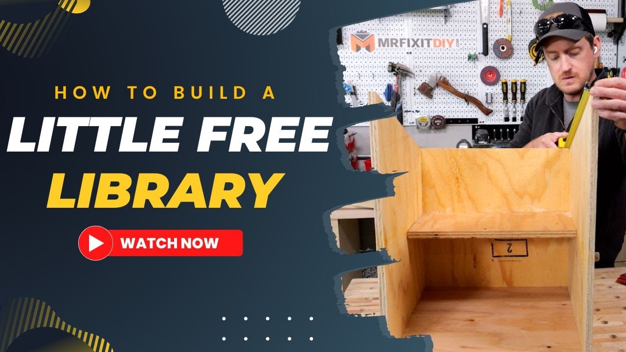 How to Build a Little Free Library