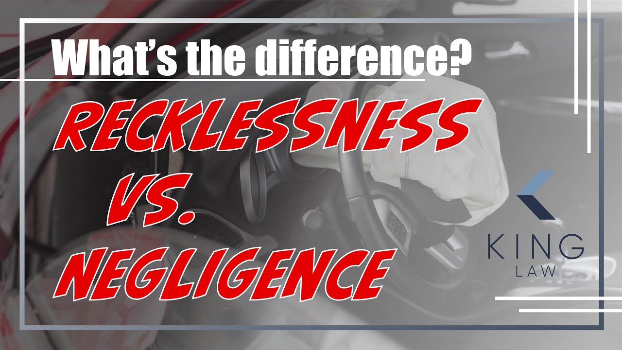 Recklessness vs. Negligence