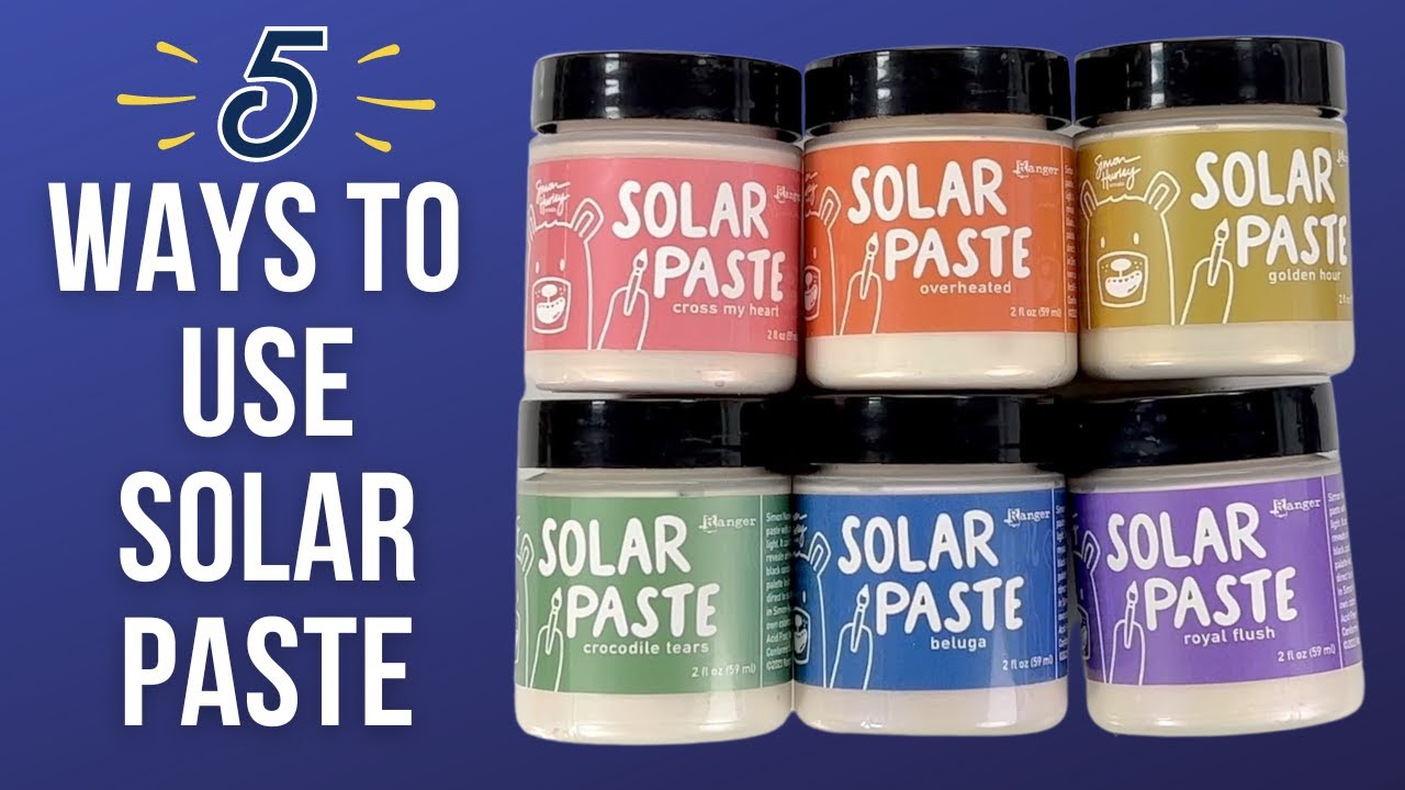 5 Ways to Use Solar Paste for Paper Crafts #crafts #cards #papercrafts #mixedmedia #handmadecards