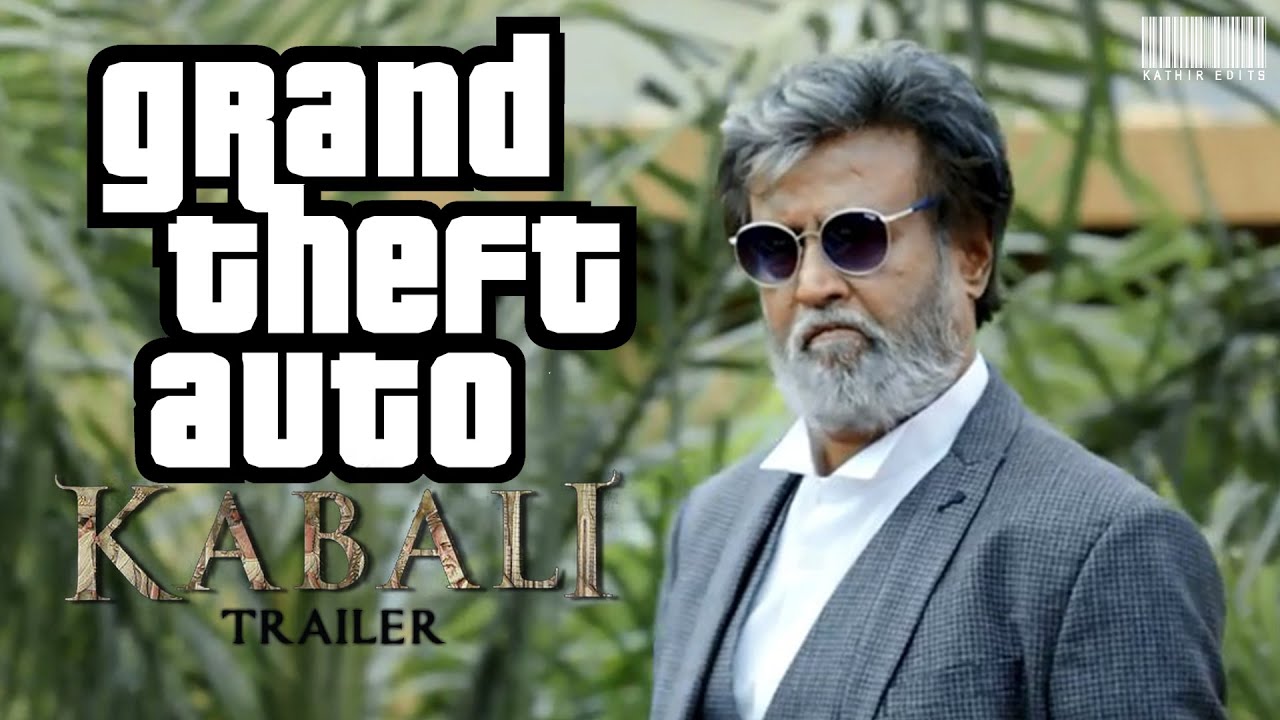 Grand Theft Auto San Andreas - Kabali Trailer Remix