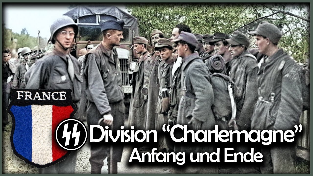 33. Waffen-Grenadier-Division der SS „Charlemagne“  - Anfang und Ende (Falsche Bilder im Text)