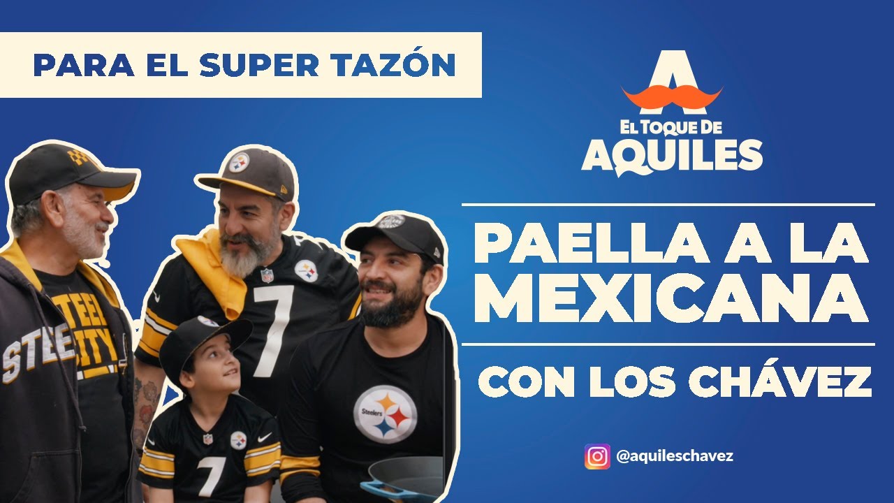 Paella para el Super Tazón - El Toque de Aquiles