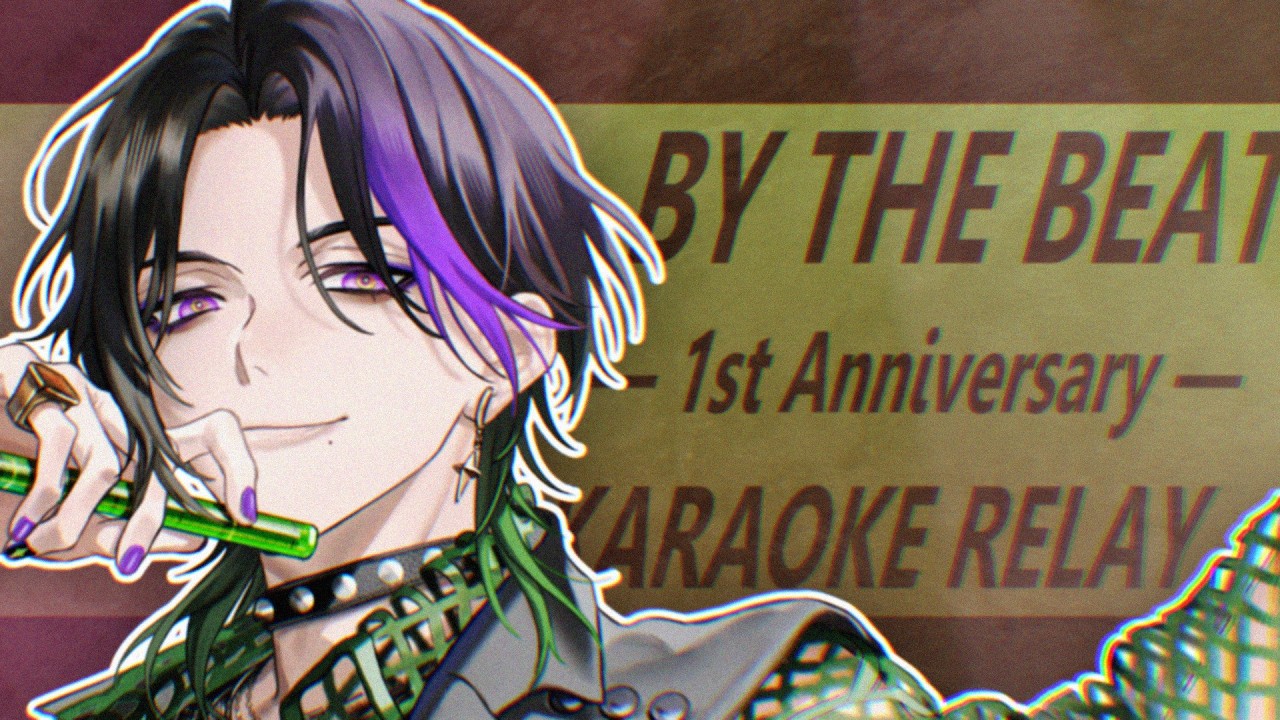 【#BYTHEBEAT1stAnniversary】 Karaoke Relay ‼️ 【NIJISANJI EN | Zeal Ginjoka】
