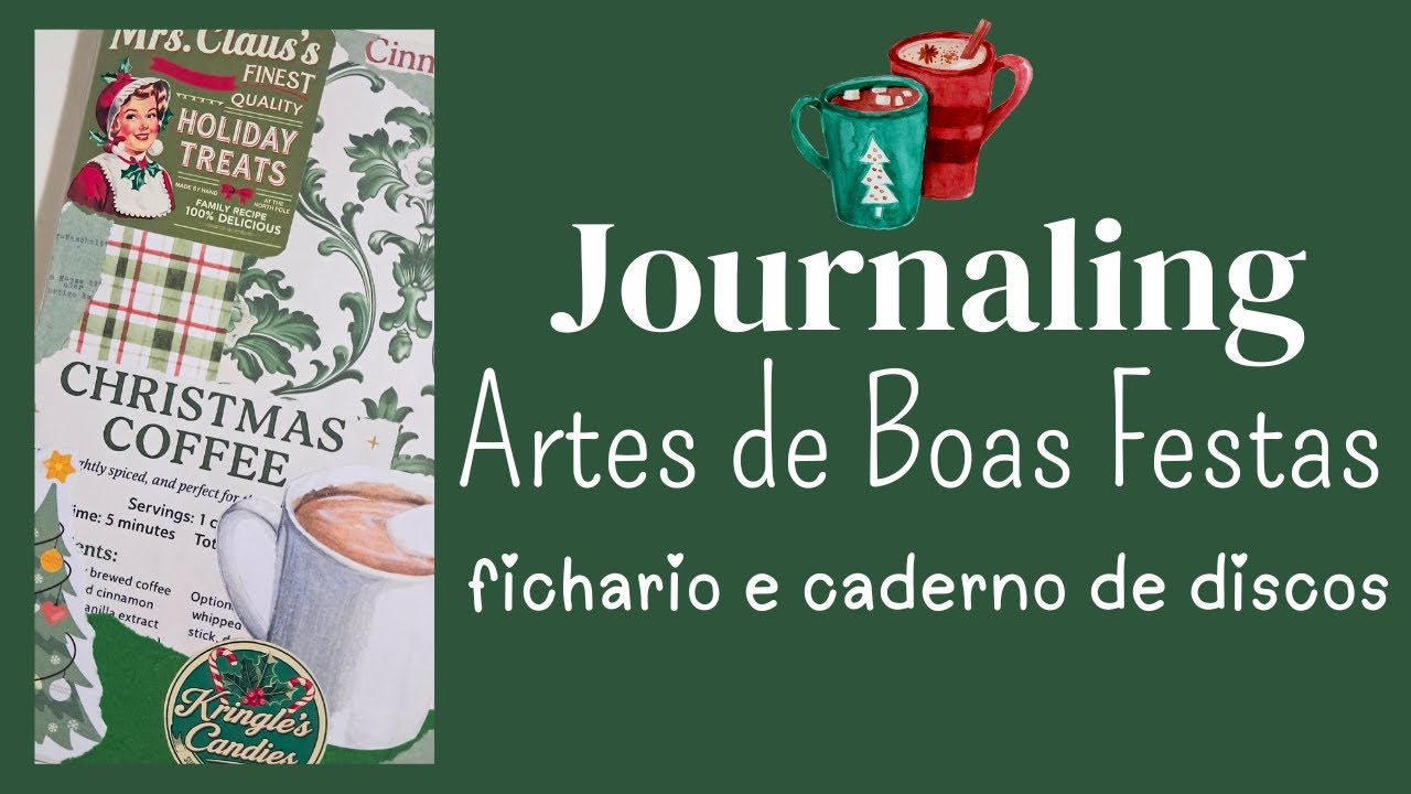 Journaling - Artes de Boas Festas - Fichario e Caderno de Discos - Especial Natal