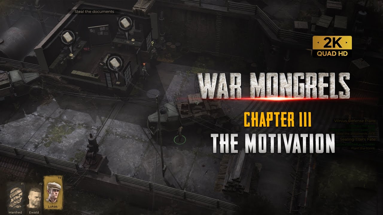 War Mongrels | The Motivation | Chapter 3  (Walkthrough)