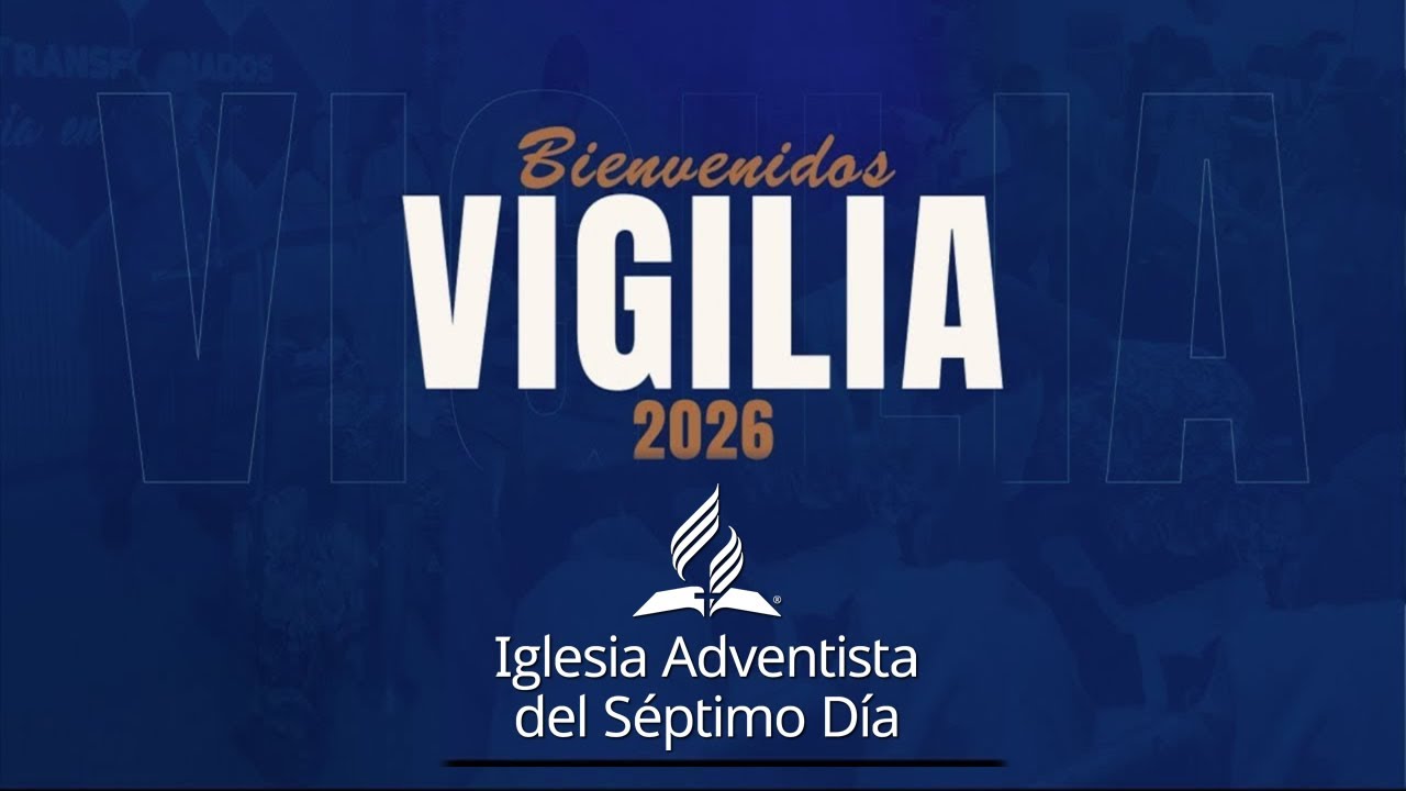 🔴 Vigilia 2026 Iglesia Adventista del 7mo. Día Central Maracaibo - EN VIVO 🎥  - 17 Enero 2026 Vzla