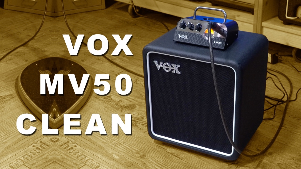 Vox MV50 Clean - EVERYTHING you need to know!