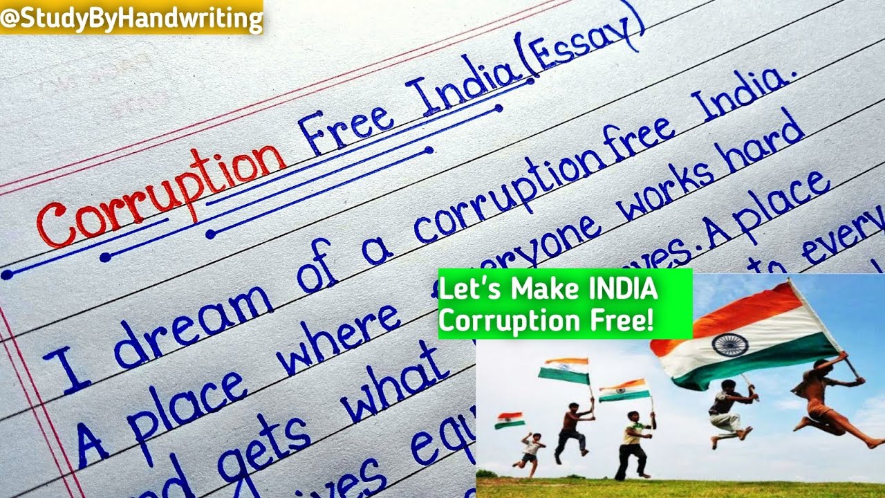 CORRUPTION free India for a developed nation | Essay Writing | Essay on corruption free India |
