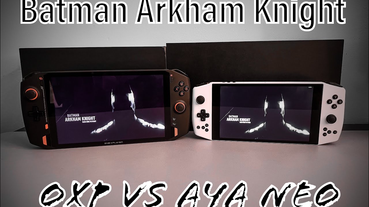 Batman Arkham knight comparison/fix for intel (Check Description)   Aya Neo Vs Onexplayer