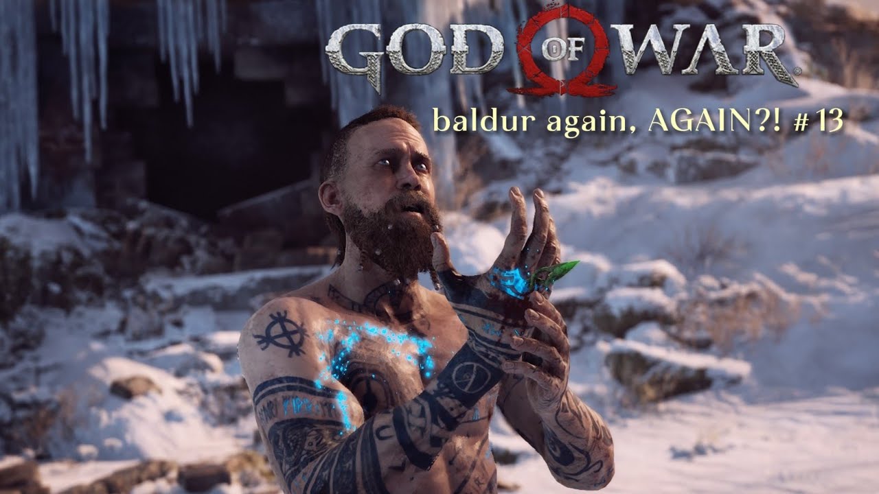 Baldur again, AGAIN?!! || god of war #13