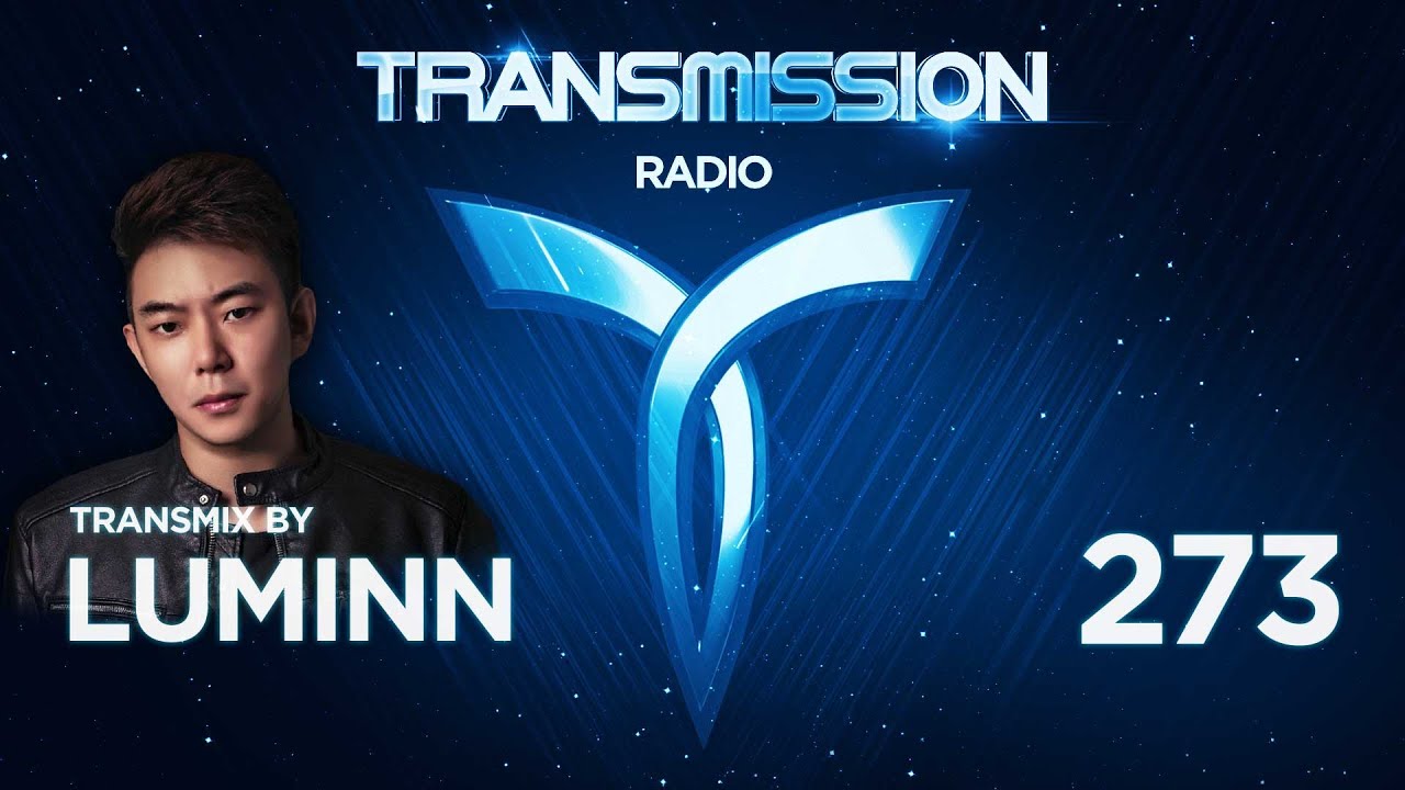 TRANSMISSION RADIO 273 ▼ Transmix by LUMINN