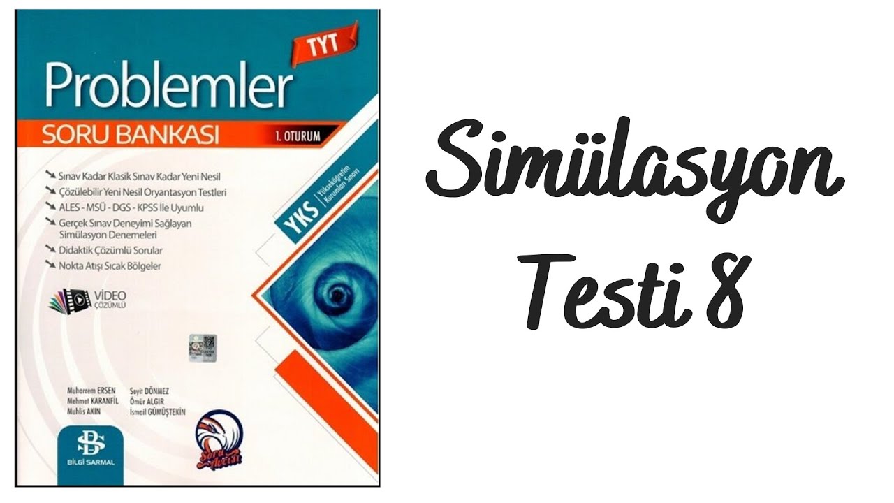 Bilgi Sarmal Problemler-17.Gün/ Simülasyon Testi 8