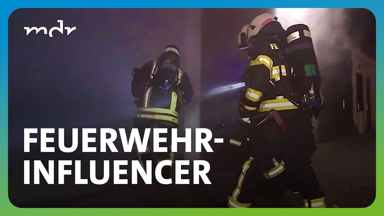 Feuer und Flamme: Influencer zeigt Arbeit und Alltag der Feuerwehr | MDR um 4 | MDR