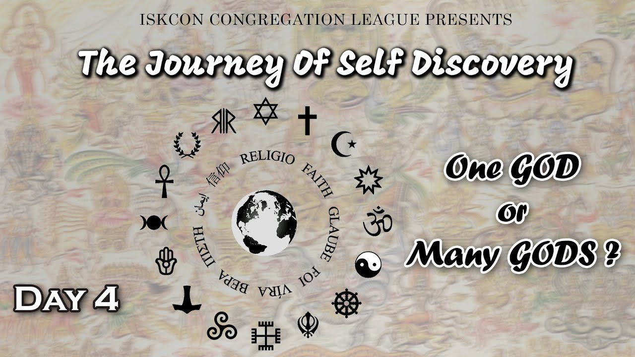 Journey of Self Discovery (Hindi): Session-4: One God or Many Gods? || Prem Vilas Das