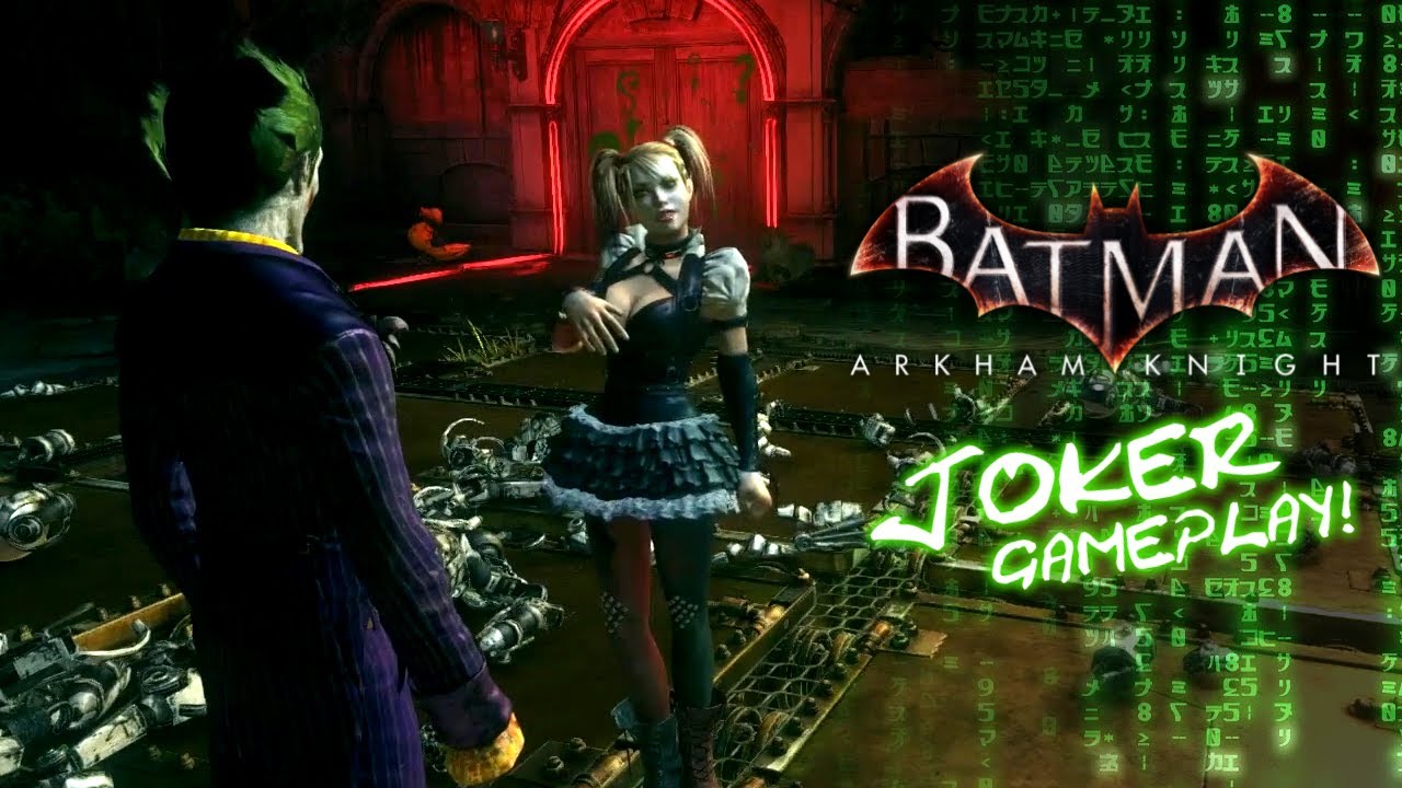 Batman Arkham Knight: Joker Gameplay