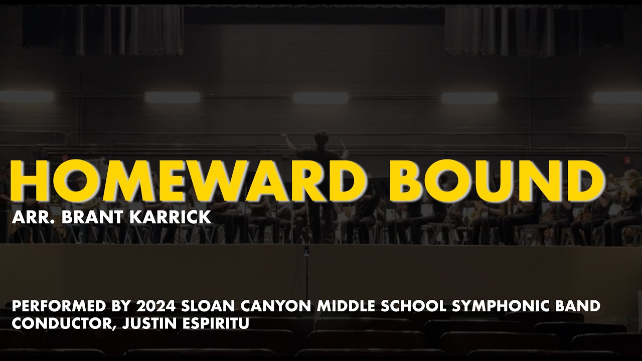 Homeward Bound (Arr. Brant Karrick)