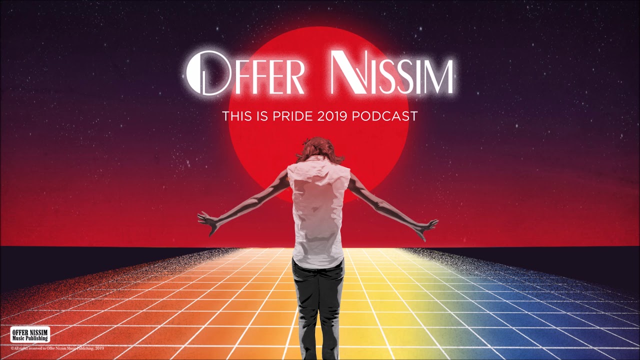 Offer Nissim - This Is Pride 2019 Podcast