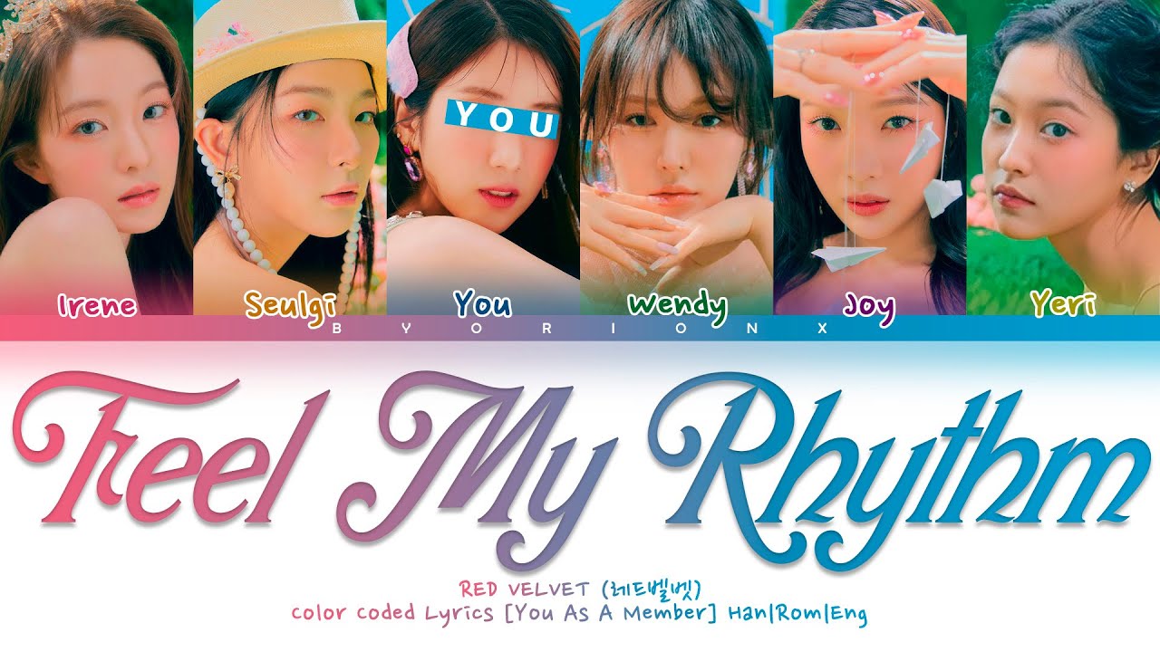 RED VELVET (레드벨벳) 'Feel My Rhythm' - You As A Member [Karaoke Ver.] || 6 Members Ver.