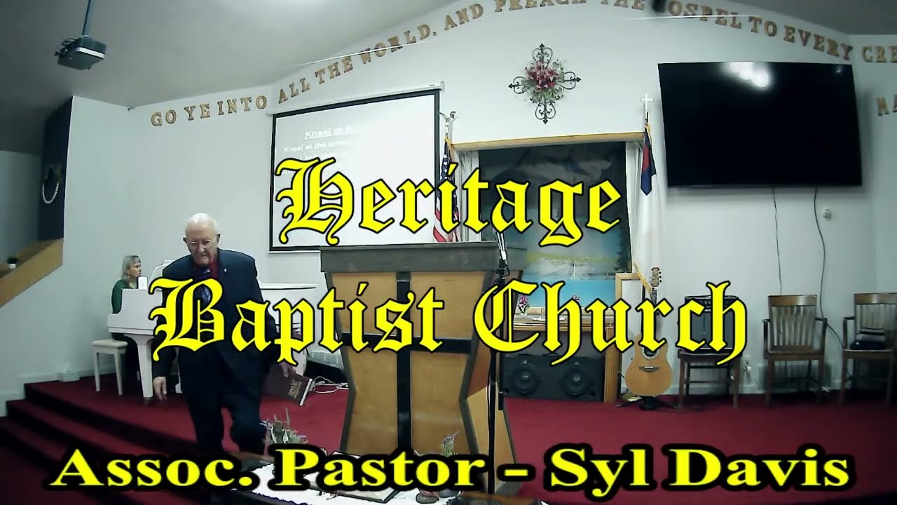 Heritage Baptist Church - Sunday, January 25, 2026