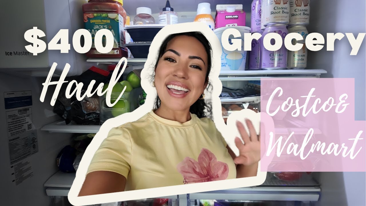$400 GROCERY HAUL FOR MY FAMILY OF 4 | Budget shopping | Walmart and Costco Haul!