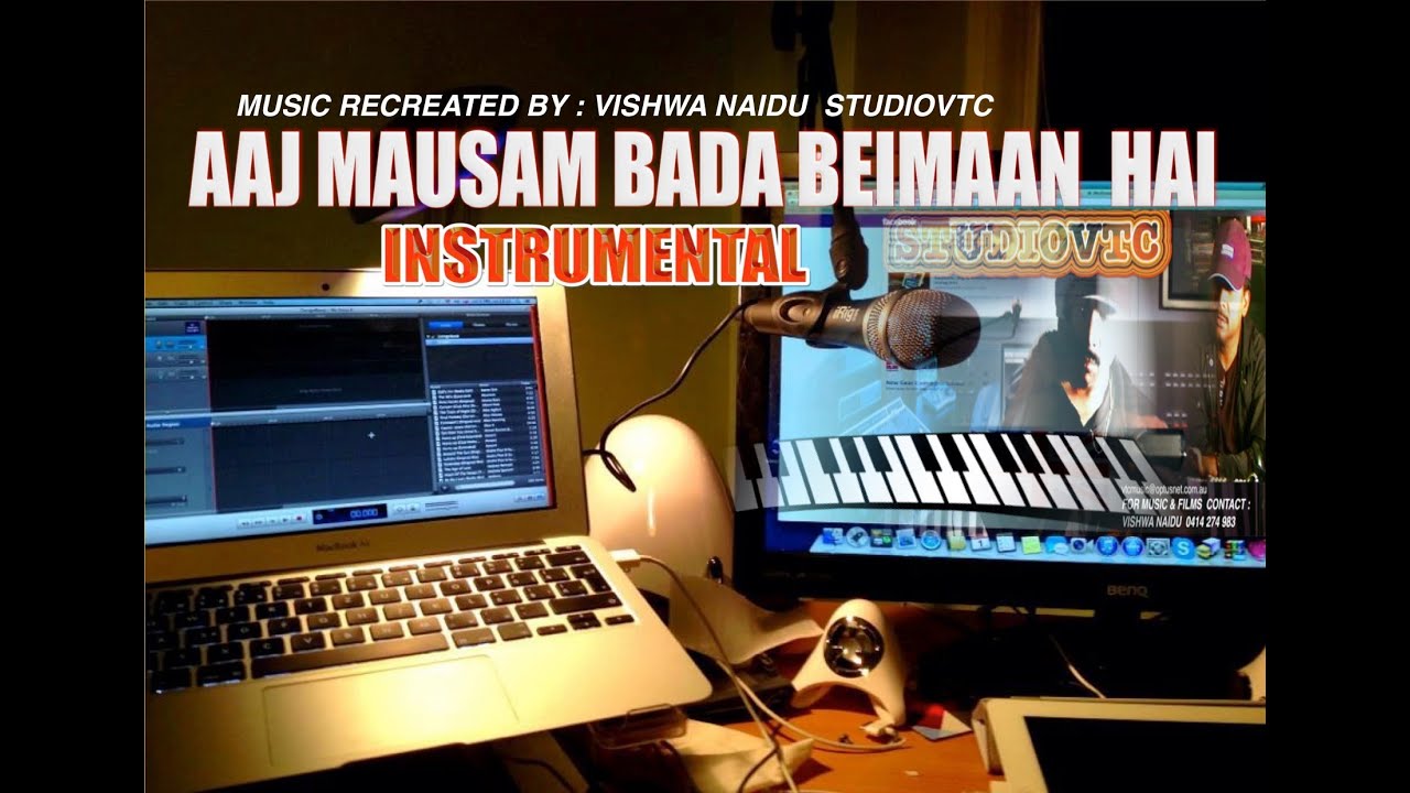 AAJ MAUSAM BADA BEIMAAN HAI   INSTRUMENTAL MUSIC STUDIOVTC AUSTRALIA