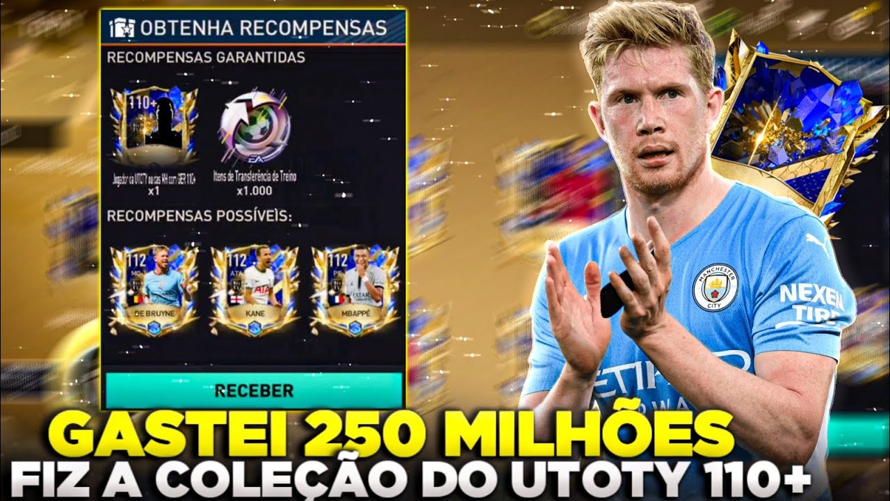 MITAMOS?😱🔥 GASTEI 250 MILHÕES & FIZ A COLEÇÃO DO UTOTY 110+ | FIFA MOBILE 23
