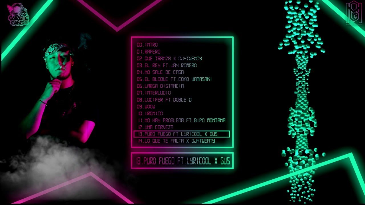 13.- Puro Fuego + Lyricool + Gus / Stilo