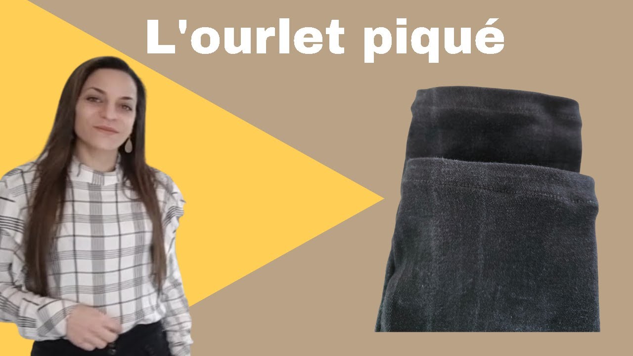 Coudre un ourlet classique Tuto retouche couture
