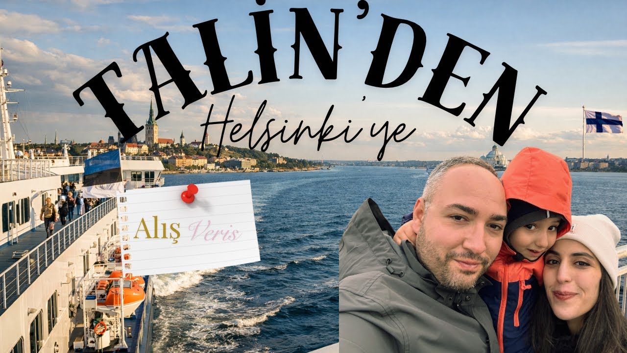 Talin’den Helsinki’ye| Yolculuk + Alışveriş ￼